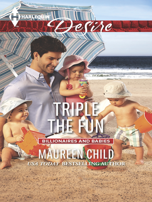 Title details for Triple the Fun by Maureen Child - Available